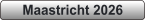 Maastricht 2026