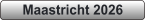Maastricht 2026