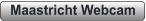 Maastricht Webcam